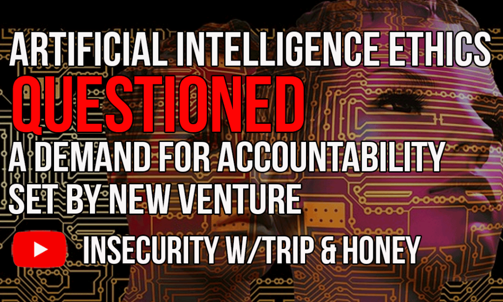 Artificial Intelligence Ethics Questioned A Demand For Accountability Set By New Venture