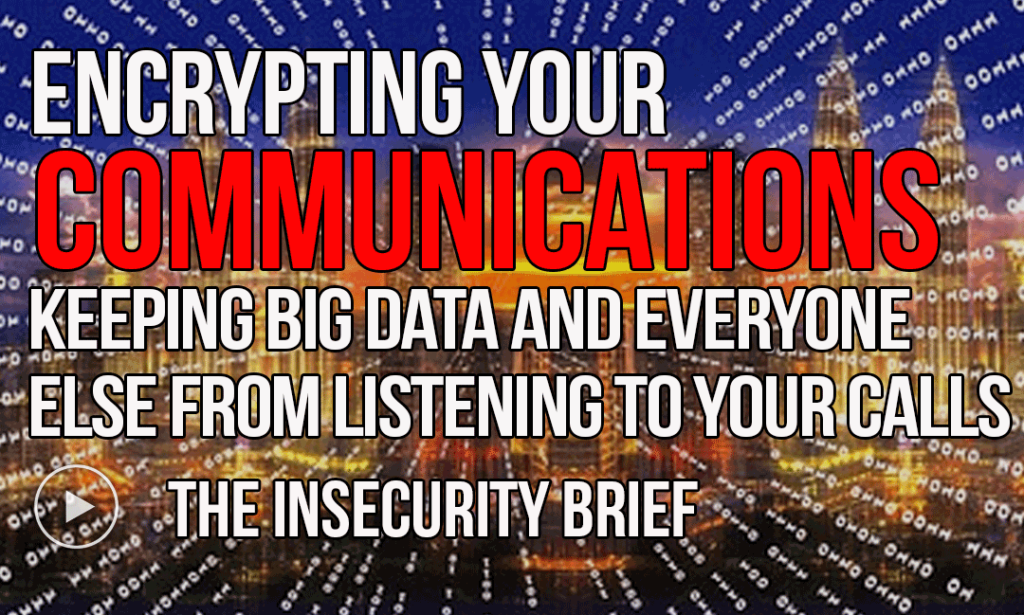 Encrypting Your Communications