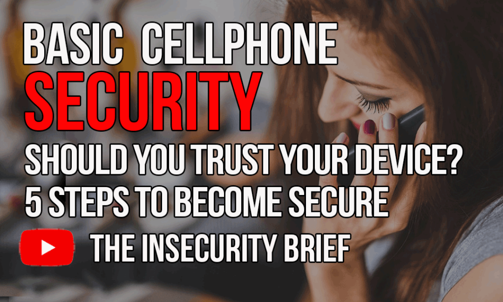 Basic Cellphone Security