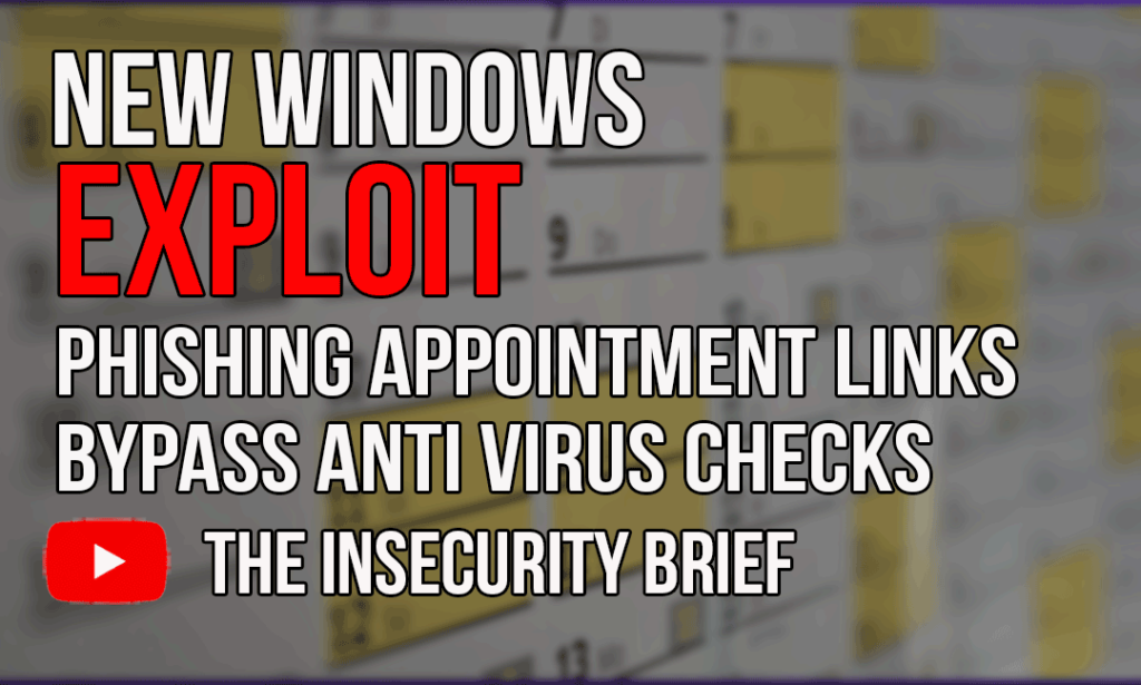 New Windows Exploit Phishing Apointment Links Bypass Anti Virus Checks